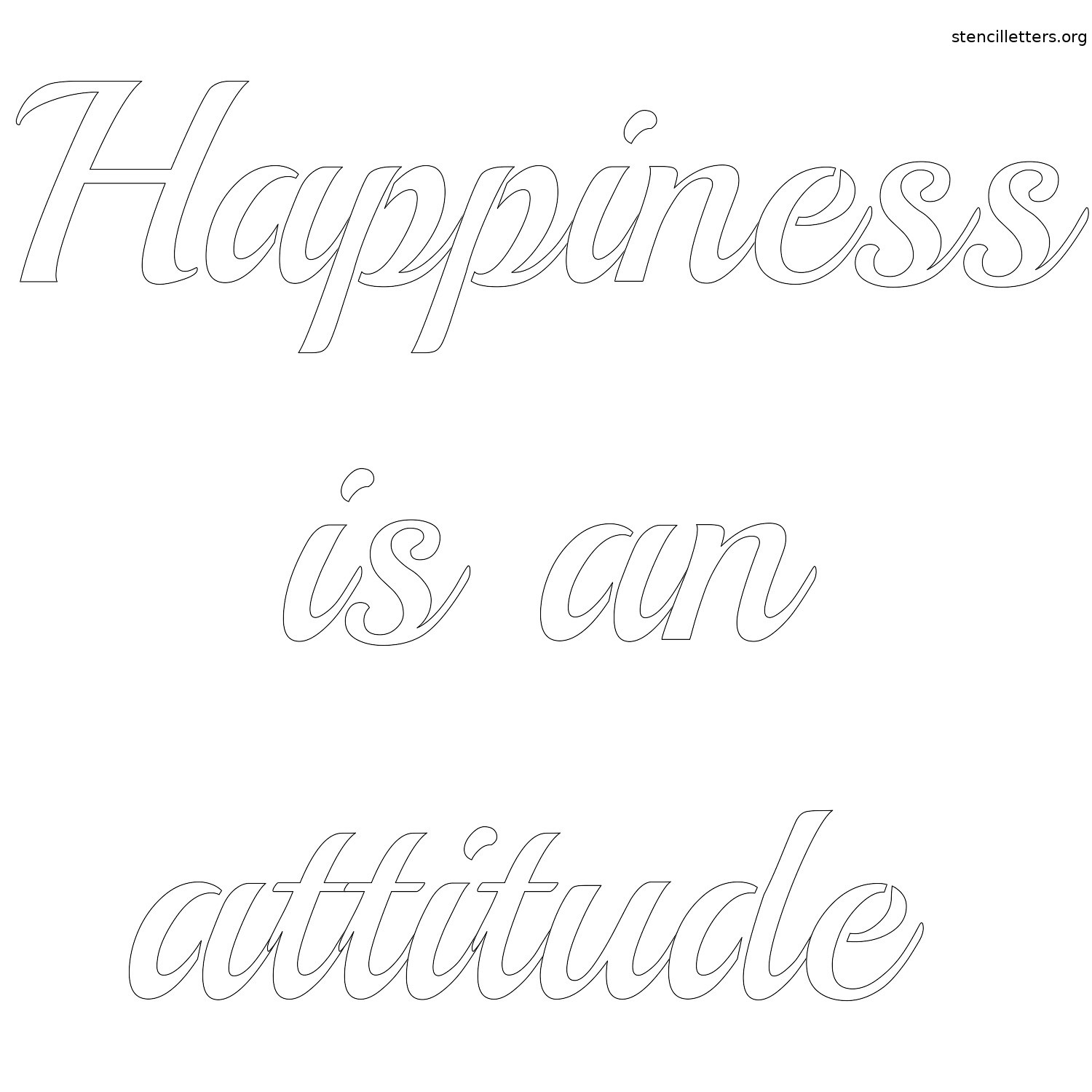 happiness-is-an-attitude-quote-stencil-outline.jpg happiness-is-an-attitude-quote-stencil-outline.jpg